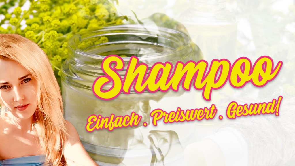 AnnaSun - DIY-Haarshampoo selbst herstellen